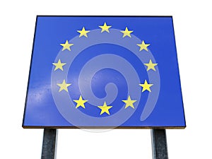 Border Sign of EuropeÃÂ European Union Flag and EU Border photo